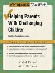 Tapa de Helping Parents With Challenging Children Positive Family Intervention Parent Workbook