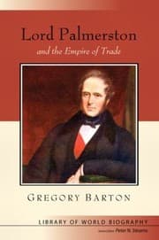 Tapa de Lord Palmerston And The Empire Of Trade