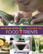 Tapa de Foodtrients Agedefying Recipes For A Sustainable Life