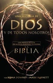 Tapa de La Historia De Dios Y Todos Nosotros Based On The Epic Tv Miniseries The Bible