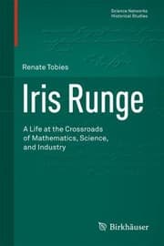 Tapa de Iris Runge A Life At The Crossroads Of Mathematics Science And Industry