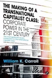 Tapa de The Making Of A Transnational Capitalist Class Corporate Power In The Twentyfirst Century