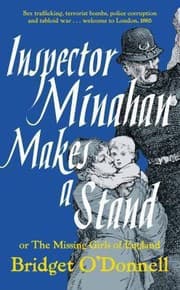 Tapa de Inspector Minahan Makes A Stand Or The Missing Girls Of England