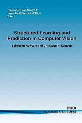 Tapa de Structured Learning And Prediction In Computer Vision