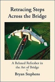 Tapa de Retracing The Steps Across The Bridge A Relaxed Refresher In The Art Of Bridge