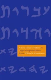 Tapa de A Social History Of Hebrew Its Origins Through The Rabbinic Period