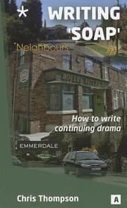 Tapa de Writing Soap How To Write Continuous Drama