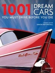 Tapa de 1001 Dream Cars You Must Drive Before You Die