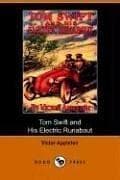 Tapa de Tom Swift and His Electric Runabout, or, the Speediest Car on the Road