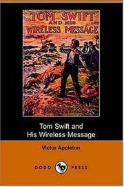 Tapa de Tom Swift and His Wireless Message
