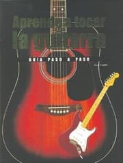 Tapa de Aprende A Tocar La Guitarra Una Gua Paso A Paso