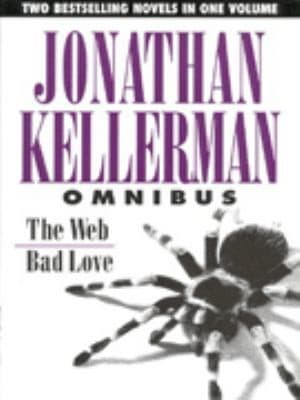 Tapa de Jonathan Kellerman Omnibus The Web Bad Love