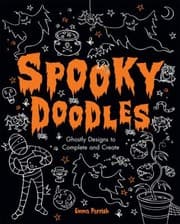 Tapa de Spooky Doodles Ghostly Designs To Complete And Create