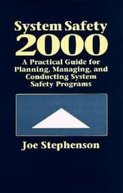 Tapa de System Safety 2000 A Practical Guide For Planning Managing And Conducting System Safety Programs