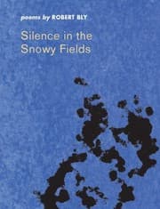 Tapa de Silence In The Snowy Fields Poems