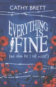 Tapa de Everything Is Fine And Other Lies I Tell Myself