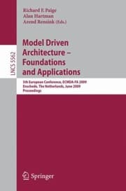 Tapa de Model Driven Architecture Foundations And Applications 5th European Conference Ecmdafa 2009 Enschede The Netherlands June 2326 2009 Proceedings