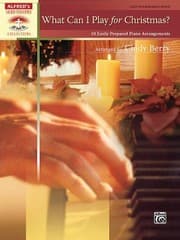 Tapa de What Can I Play For Christmas 10 Easily Prepared Piano Arrangements