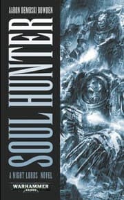 Tapa de Soul Hunter A Night Lords Novel