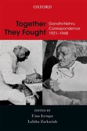 Tapa de Together They Fought Gandhinehru Correspondence 19211948