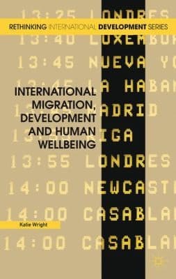 Tapa de International Migration Development And Human Wellbeing
