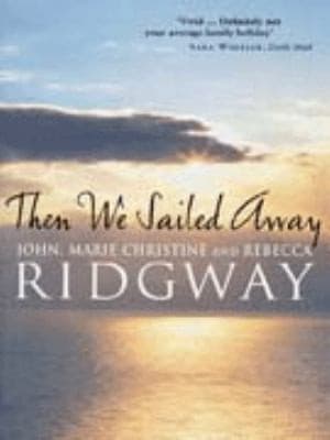 Tapa de Then We Sailed Away