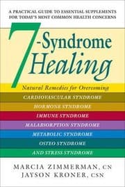 Tapa de 7syndrome Healing Natural Remedies For Overcoming Cardiovascular Syndrome Hormone Syndrome Immune Syndrome Malabsorption Syndrome Metabolic Syndrome Osteo Syndrome
