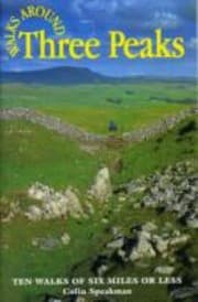 Tapa de Walks Around Three Peaks 10 Walks Of 6 Miles Or Less
