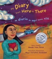Tapa de My Diary From Here To Theremi Diario De Aqui Hasta Alla Spanishenglish