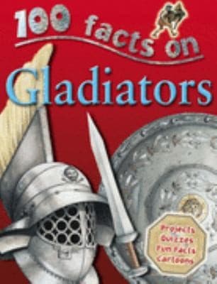 Tapa de 100 Facts On Gladiators