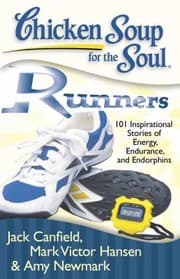 Tapa de Chicken Soup For The Soul 101 Inspirational Stories Of Energy Endurance And Endorphins