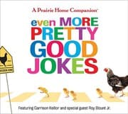 Tapa de Even More Pretty Good Jokes November 6 2004 February 6 2004 March 8 2008