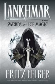 Tapa de Swords And Ice Magic Book Six In The Adventures Of Fafhrd And The Gray Mouser