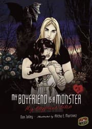 Tapa de My Boyfriend Is A Monster Or Once Bitten Twice Shy