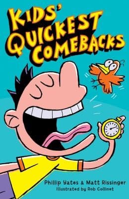 Tapa de Kids Quickest Comebacks