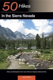 Tapa de 50 Hikes In The Sierra Nevada Hikes And Backpacks From Lake Tahoe To Sequoia National Park