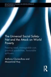 Tapa de The Universal Social Safetynet And The Attack On World Poverty Pressing Need Manageable Cost Practical Possibilities Favourable Spillovers