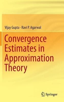 Tapa de Convergence Estimates In Approximation Theory