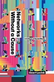 Tapa de Networks Without A Cause A Critique Of Social Media