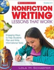 Tapa de Nonfiction Writing Lessons That Work Engaging Ways To Help Students Plan And Write Informational Texts