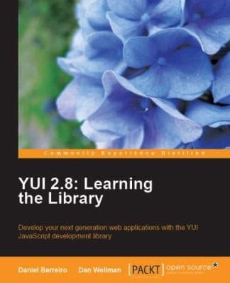 Tapa de Yui 28 Learning The Library Develop Your Nextgeneration Web Applications With The Yui Javascript Development Library