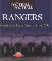 Tapa de Rangers A Nostalgic Look At A Century Of The Club