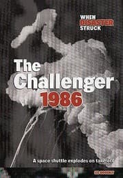 Tapa de The Challenger 1986 A Space Shuttle Explodes After Liftoff