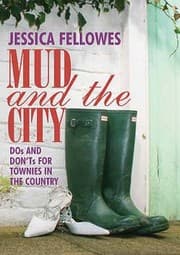 Tapa de Mud The City Dos And Donts For Townies In The Country
