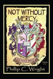 Tapa de Not Without Mercy The Black Death A Novel