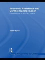 Tapa de Economic Assistance And Conflict Transformation Peacebuilding In Northern Ireland