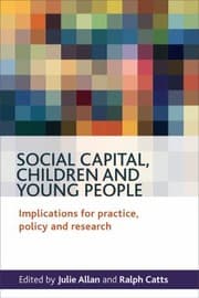 Tapa de Social Capital Children And Young People Implications For Practice Policy And Research