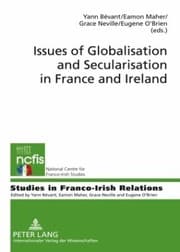 Tapa de Issues Of Globalisation And Secularisation In France And Ireland