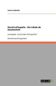 Tapa de David LaChapelle  Die Libido de Gesellschaft