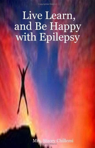 Tapa de Live, Learn, and Be Happy with Epilepsy